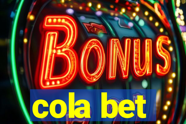 cola bet